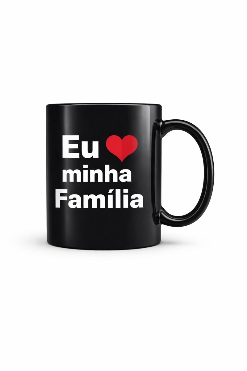 xícara eu amo minha família