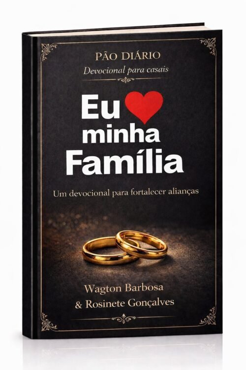 Devocional Para Casal | Eu Amo Minha Familia
